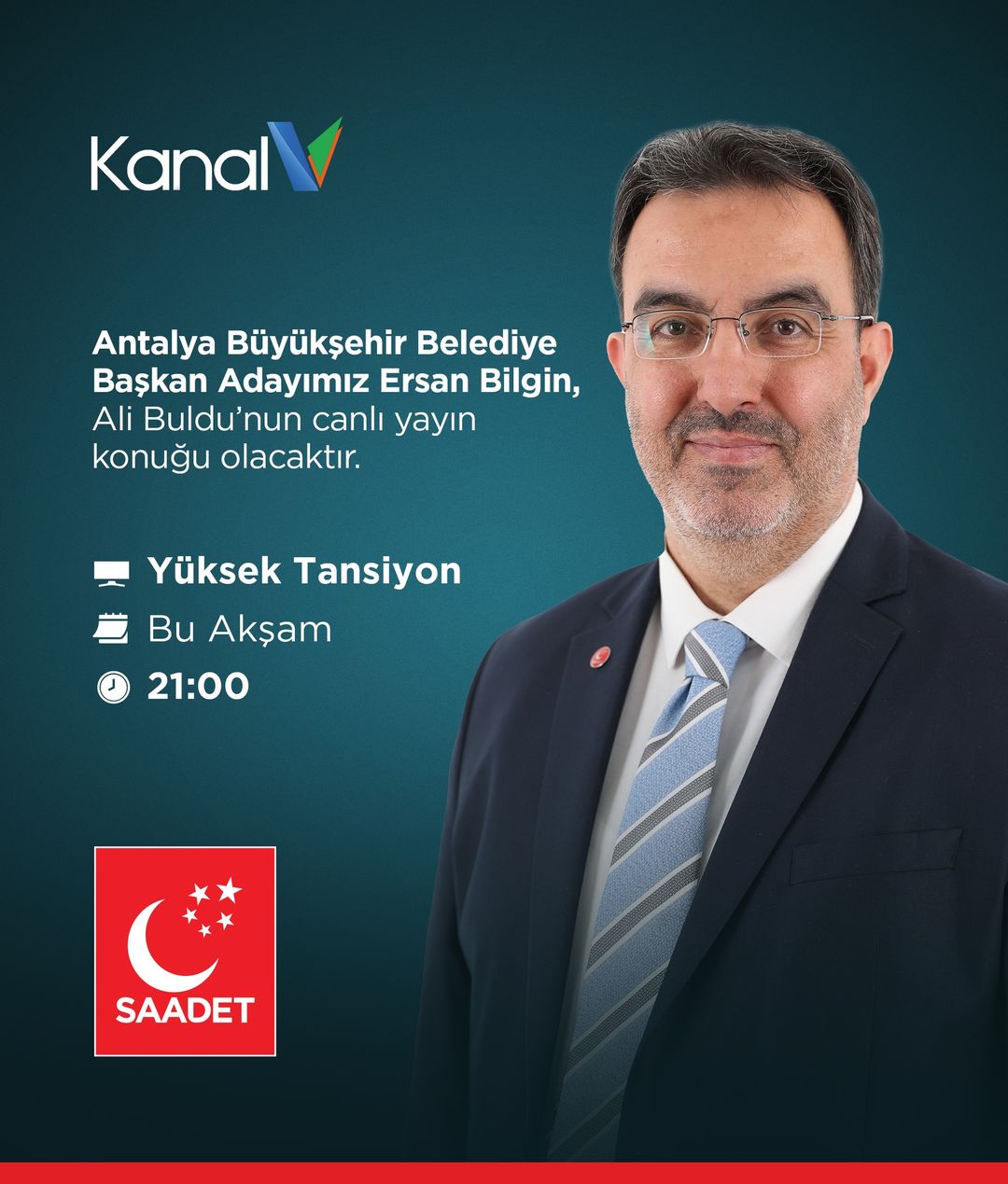 Saadet Partisi Adayı Ersan Bilgin, Antalya'da canlı yayında politik hedeflerini ve projelerini açıklayacak.