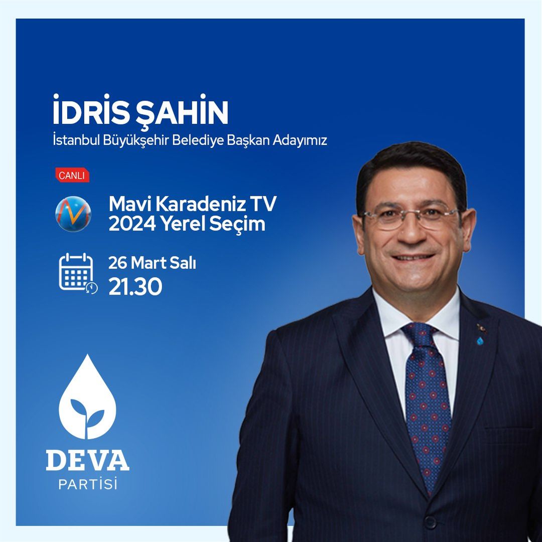 Deva Partisi İstanbul Büyükşehir Belediye Başkan Adayı İdris Şahin, yerel seçimlerle ilgili görüşlerini televizyon programında paylaşacak.