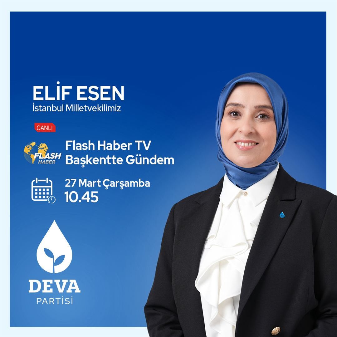 Deva Partisi İstanbul Milletvekili Elif Esen, 