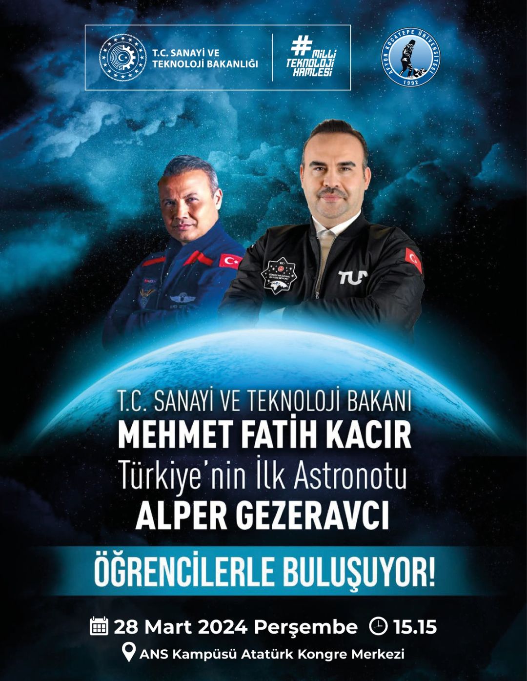 Afyon Kocatepe Üniversitesi, Bakan Kacır ve Astronot Gezeravcı'yı ağırlıyor!