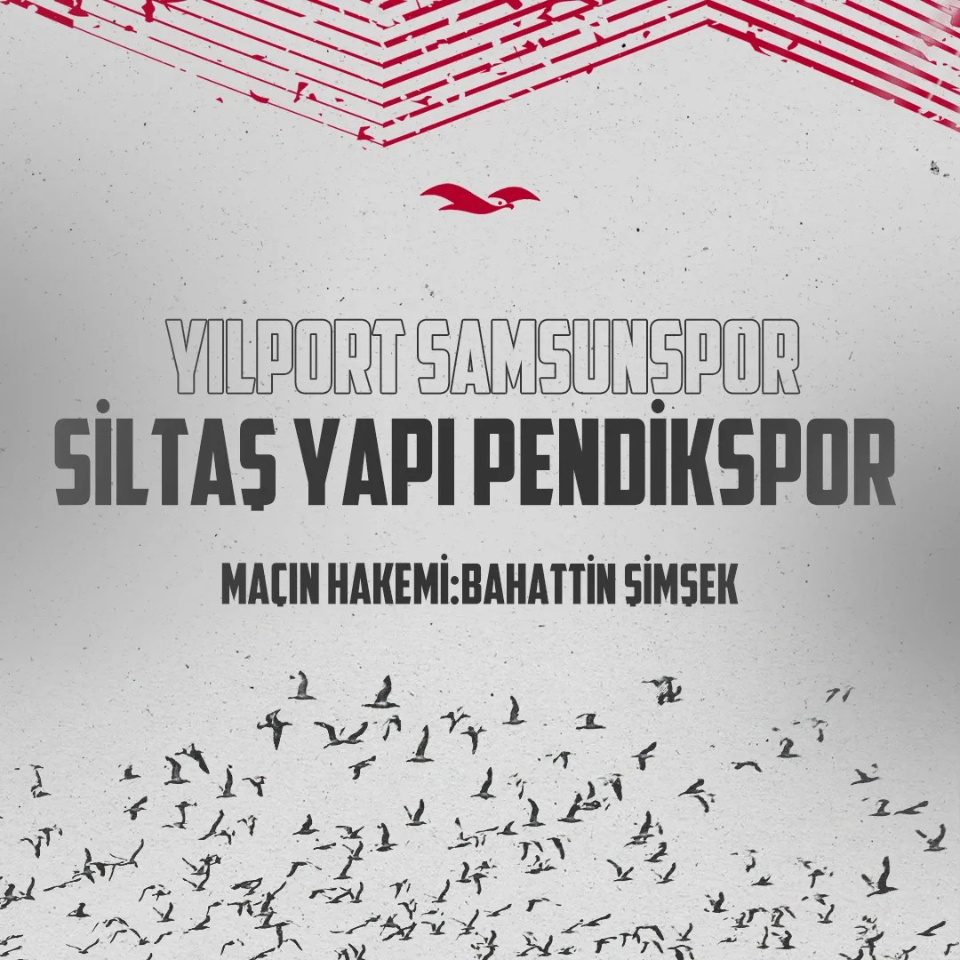 Pendikspor ve Yılport Samsunspor, Süper Lig'de kritik bir maça çıkacak!