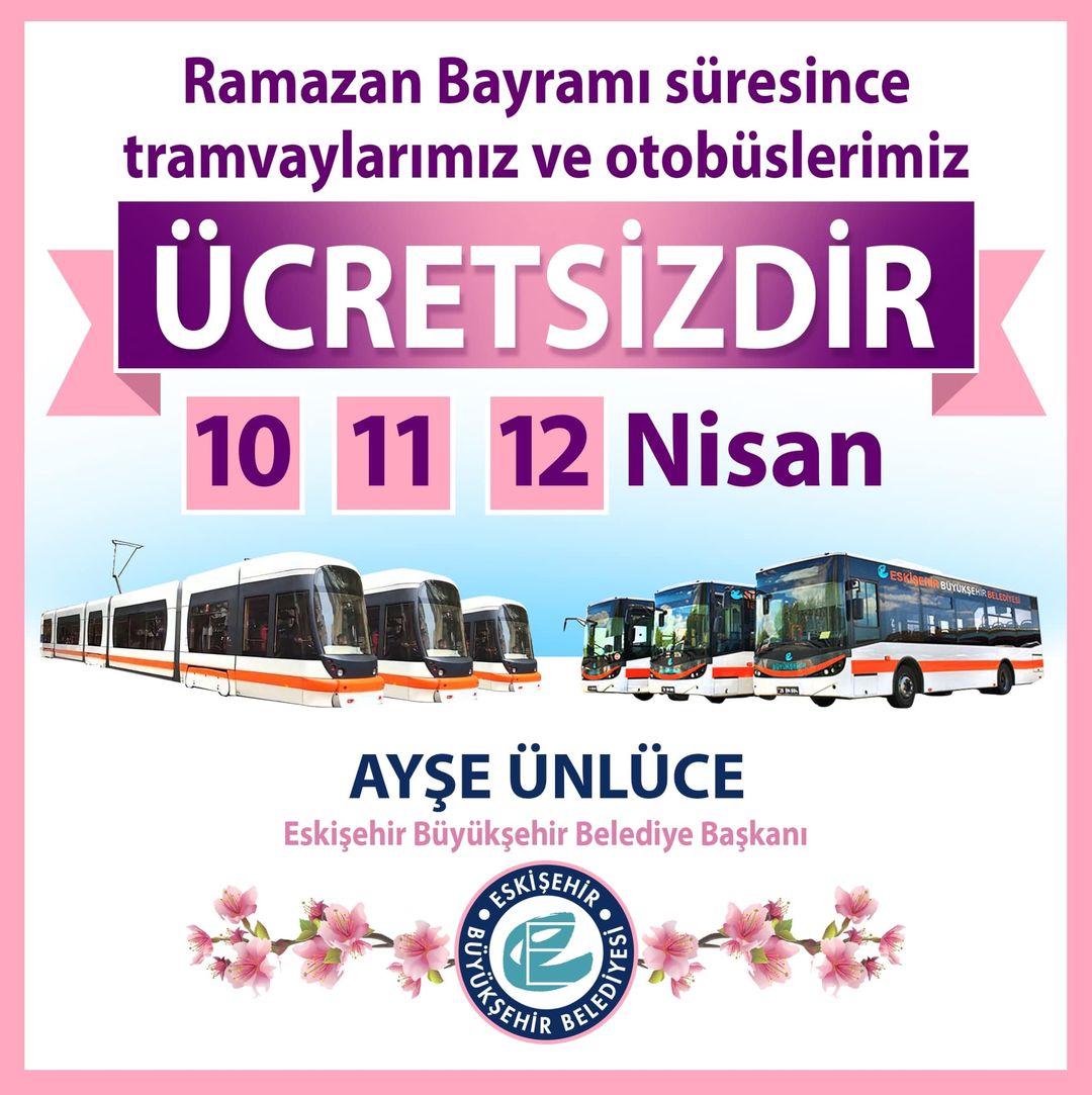 Eskişehir'de Ramazan Bayramı'nda Toplu Taşımada Ücretsiz Hizmet