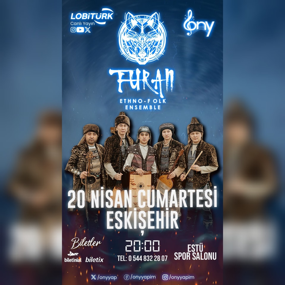 Anadolu Üniversitesi'nde Gerçekleşecek Turan Ethno-Folk Konserine Ücretsiz Giriş İmkanı!