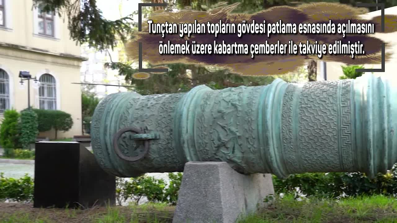 İstanbul'un Fethi Döneminde Kullanılan Tunç Toplar