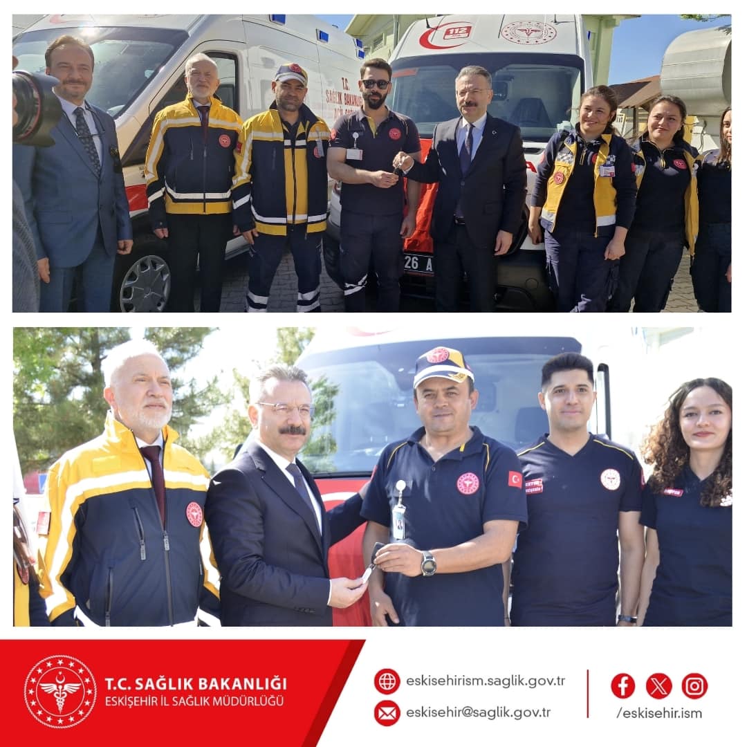 Eskişehir'de Sağlık Hizmetleri İyileştirildi: Yeni Ambulanslar Hizmete Alındı