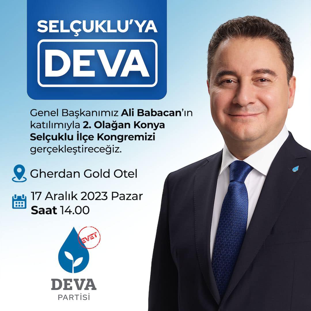 DEVA Partisi Konya Selçuklu İlçe Kongresi 17 Aralık'ta yapılacak!