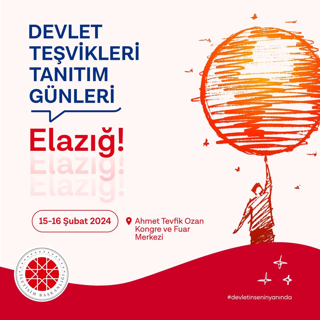 Elazığ'da Geleceğin Teşvikleri Tanıtılıyor