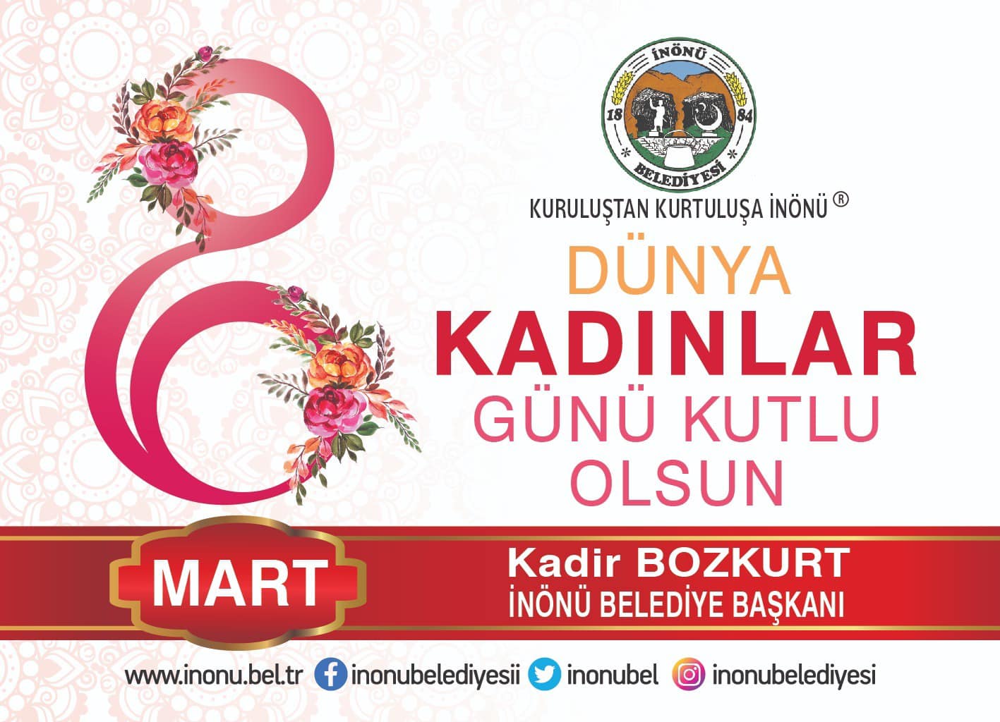 İnönü Belediye Başkanı Kadir Bozkurt: Kadınların Değerini Göstermek İçin 8 Mart Önemli