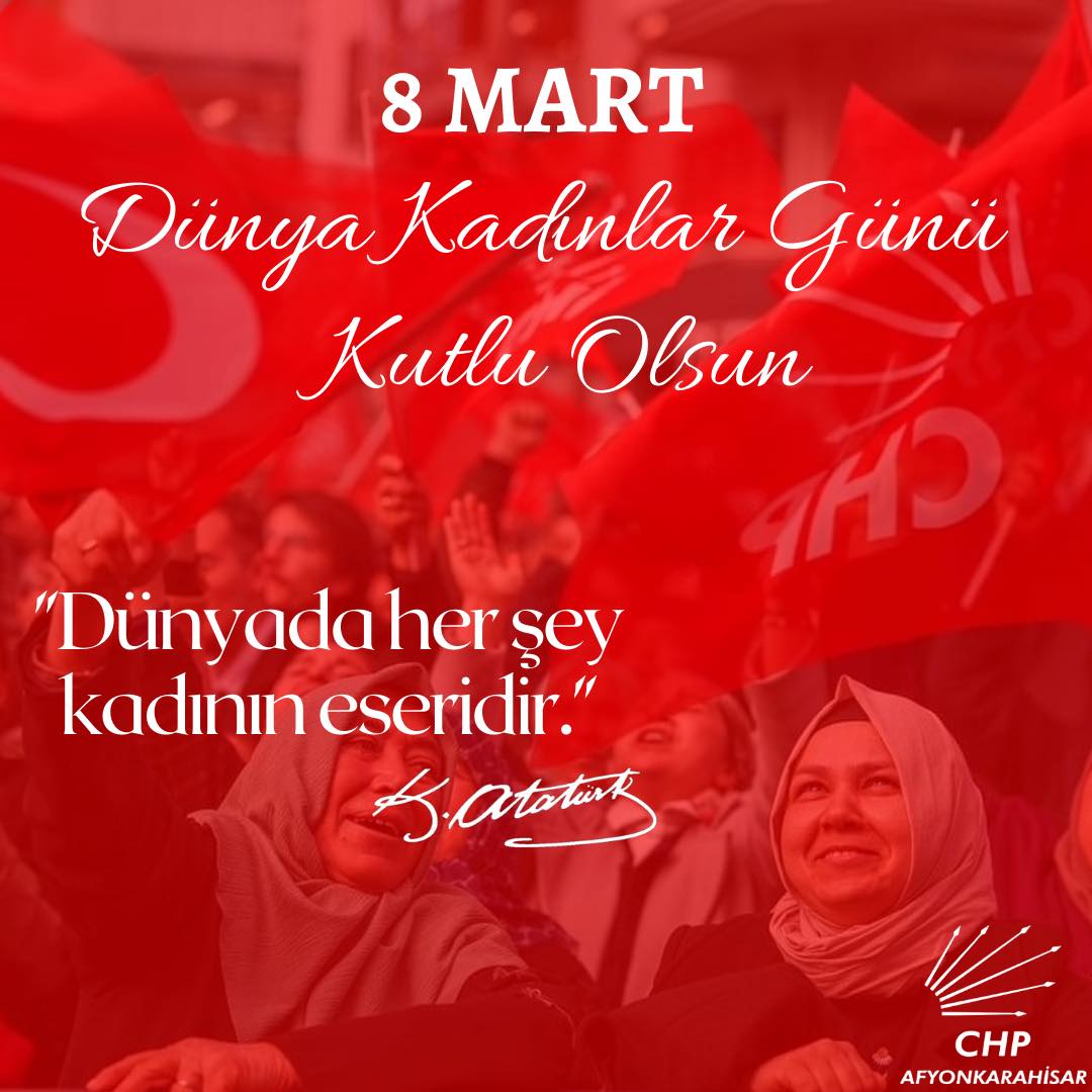 Afyonkarahisar'da CHP İl Başkanlığı, 8 Mart Dünya Emekçi Kadınlar Günü'nü kutladı