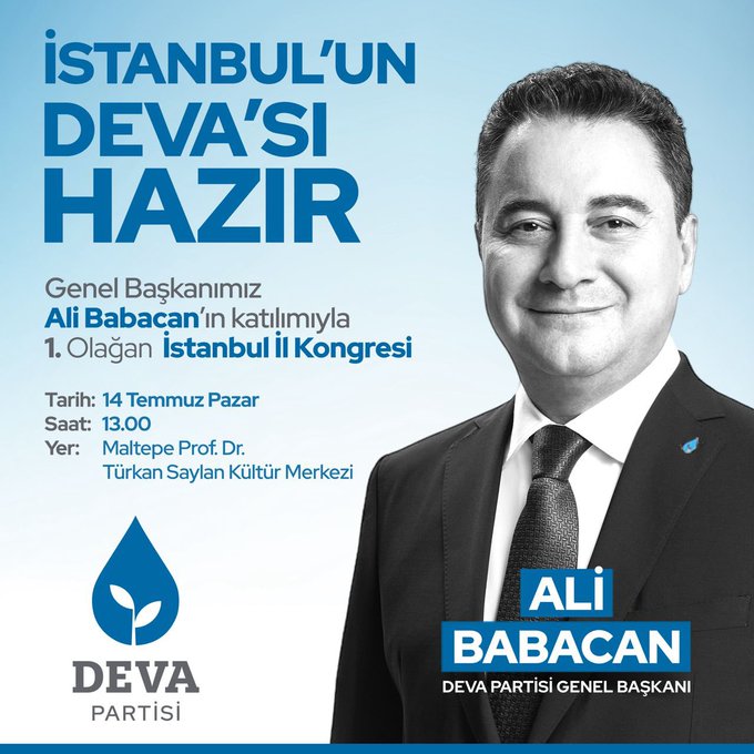 Deva Partisi Genel Başkanı Ali Babacan, İstanbul'da Kongrede Konuşacak