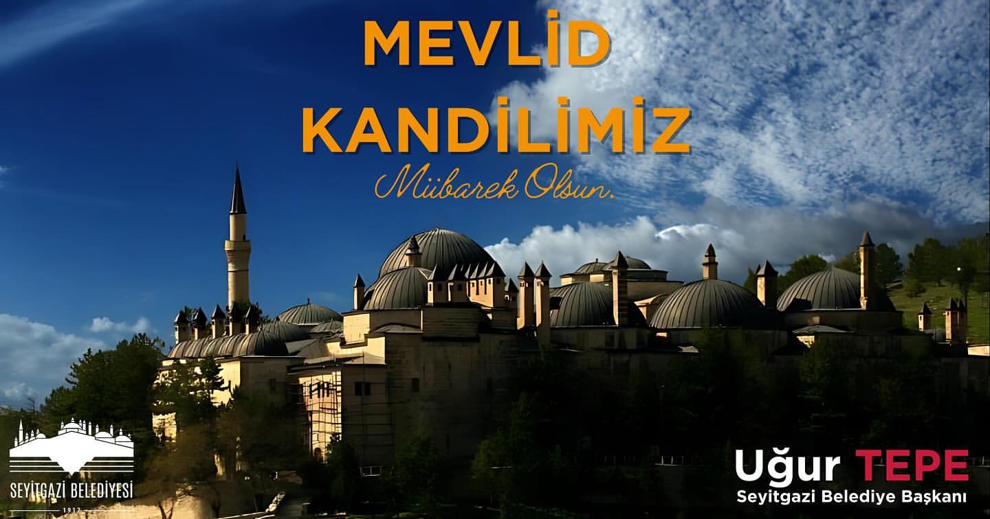 Mevlid Kandili: Birlik ve Beraberliğe Önemli Bir Gündür