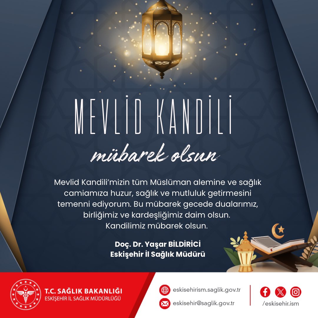 Mevlid Kandili, İslam Dünyasına ve Sağlık Camiasına Huzur Getiriyor