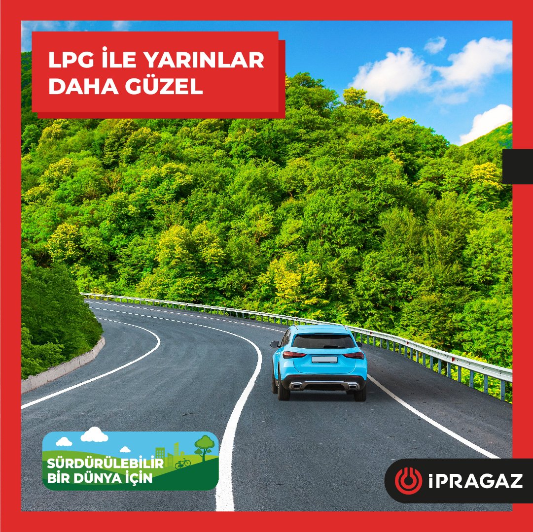 İpragaz, Doğa Dostu Otogaz Ürünleri İle Karbon Salınımını Azaltmayı Hedefliyor