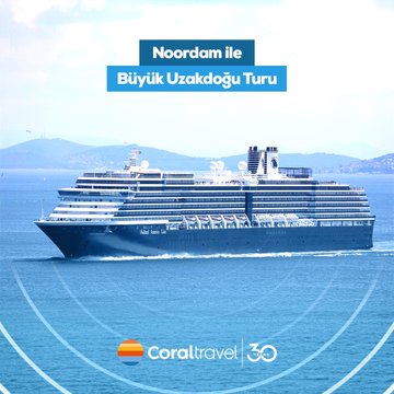 Noordam Gemisi ile Büyük Uzakdoğu Turu