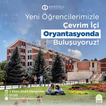 Anadolu Üniversitesi'nden Çevrimiçi Oryantasyon Etkinliği