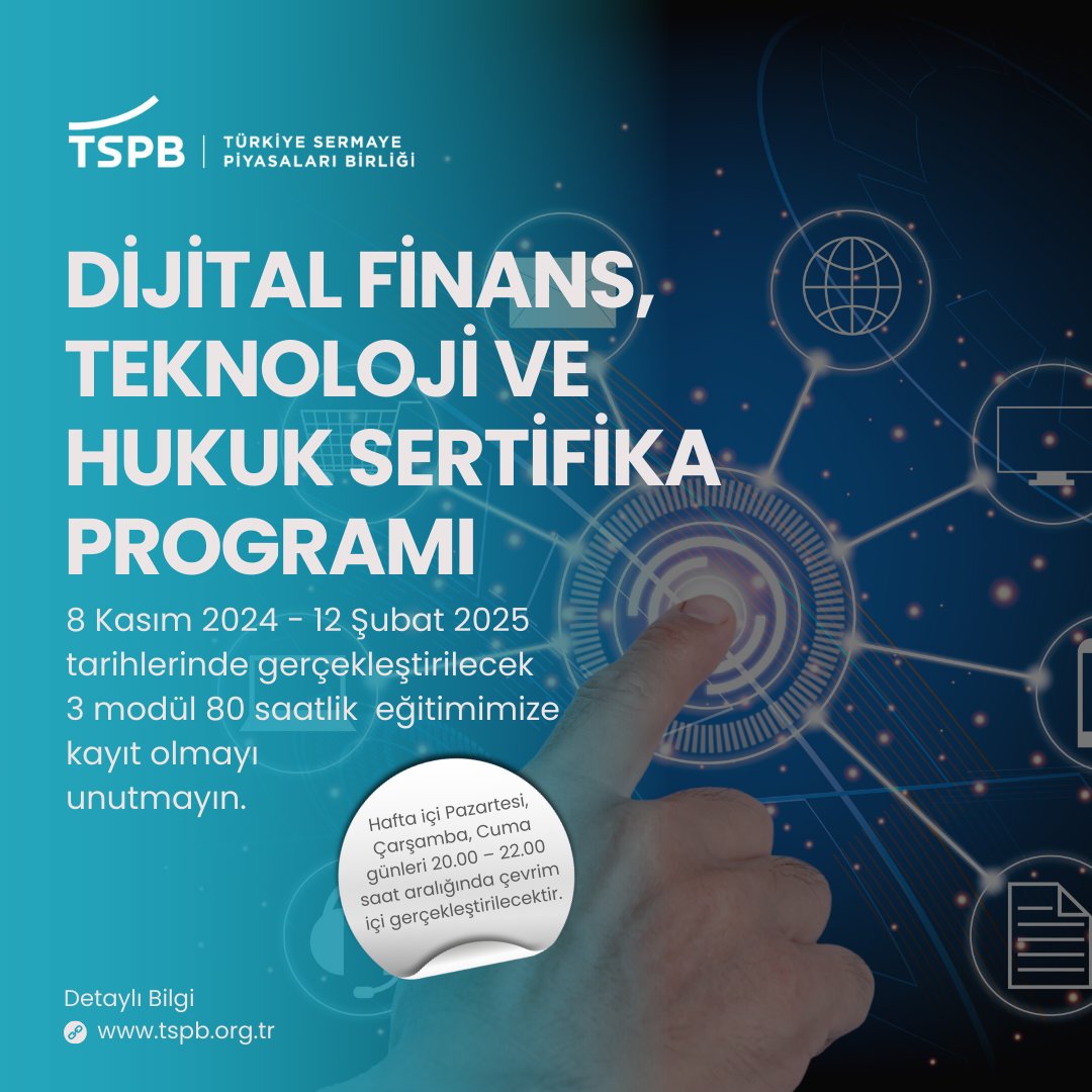 Dijital Finans, Teknoloji ve Hukuk Sertifika Programı ile Finansal Hizmetlerde Dijitalleşme