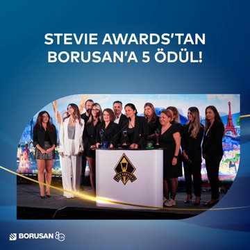 Dünyanın En Prestijli İş Ödülleri Stevie Ödülleri Borusan Holding'e Gitti