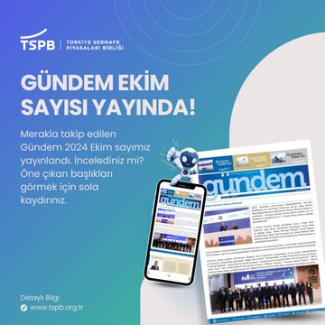 Türkiye Sermaye Piyasaları Birliği (TSPB) Ekim Gündem Bülteni Yayımlandı