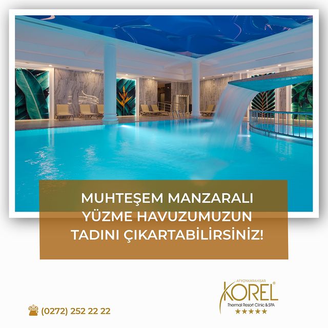 Korel Thermal Resort Clinic & Spa'da Rüya Gibi Bir Tatil Sizi Bekliyor!