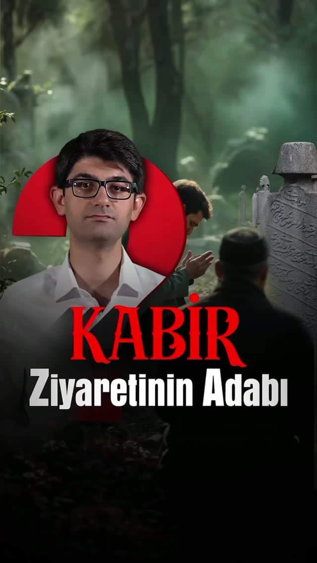 Dinimizin Önerdiği Kabir Ziyaretlerinin Adabı