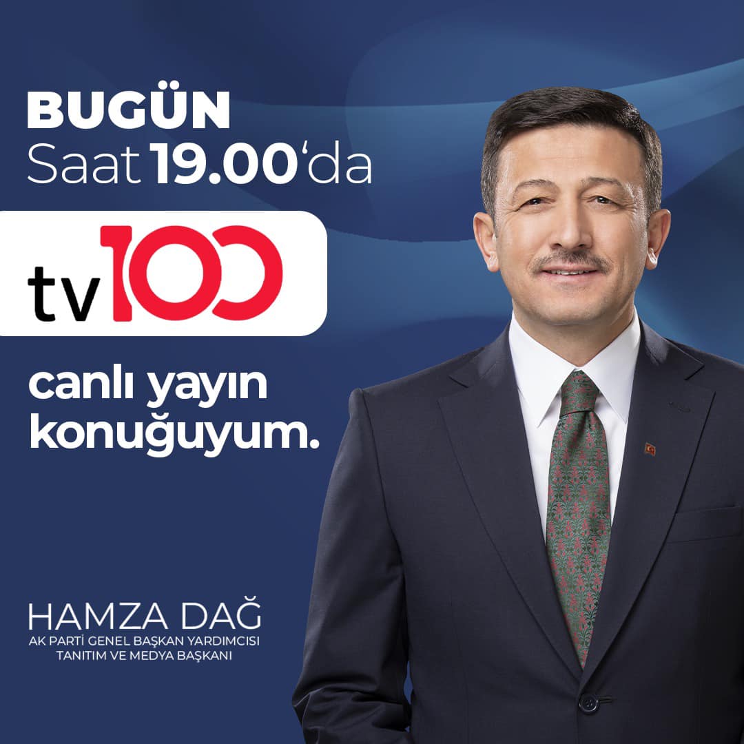 AK Parti Genel Başkan Yardımcısı Hamza Dağ, TV 100'te Programda