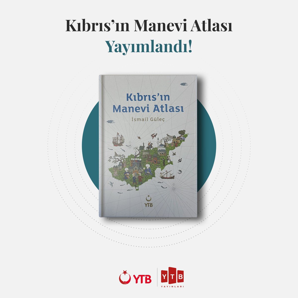 Kıbrıs'ın Manevi Atlası: Adanın Kültürel ve Tarihi Zenginlikleri Yeni Kitapta!