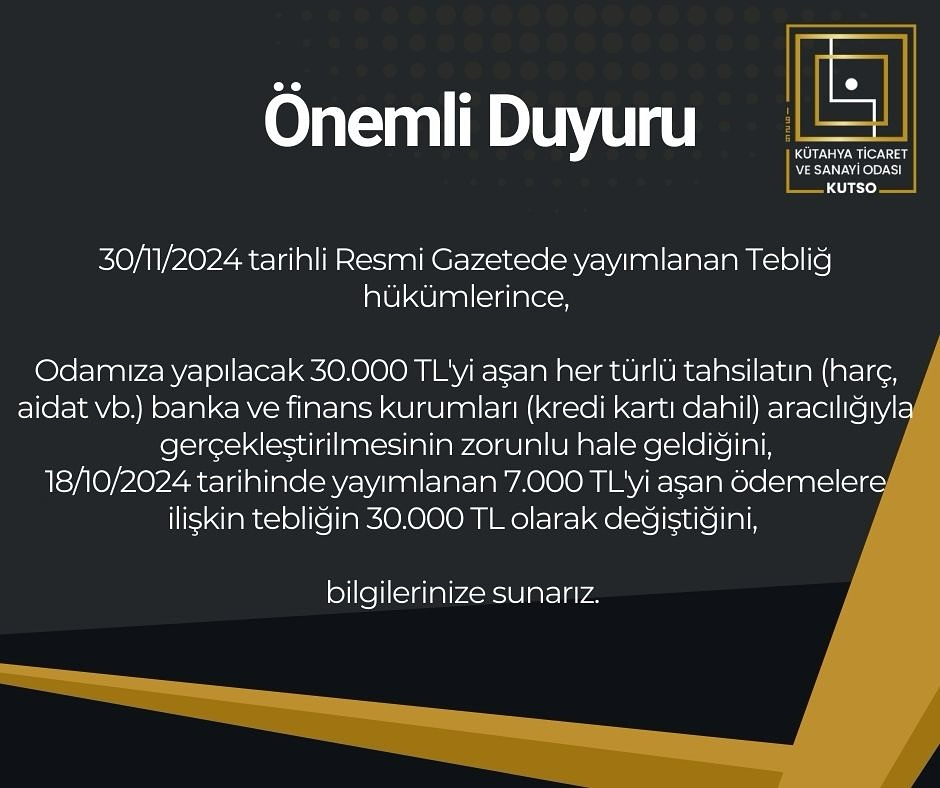 30 Kasım 2024 tarihinde Kütahya Ticaret ve Sanayi Odası'nda Tahsilat Düzenlemesi