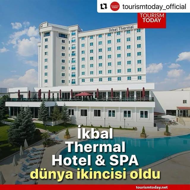 İkbal Thermal Hotel & Spa Dünya İkincisi