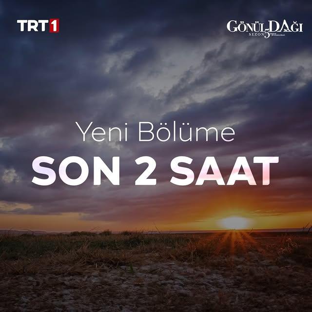 Gönül Dağı Yeni Bölümüyle Ekranlarda