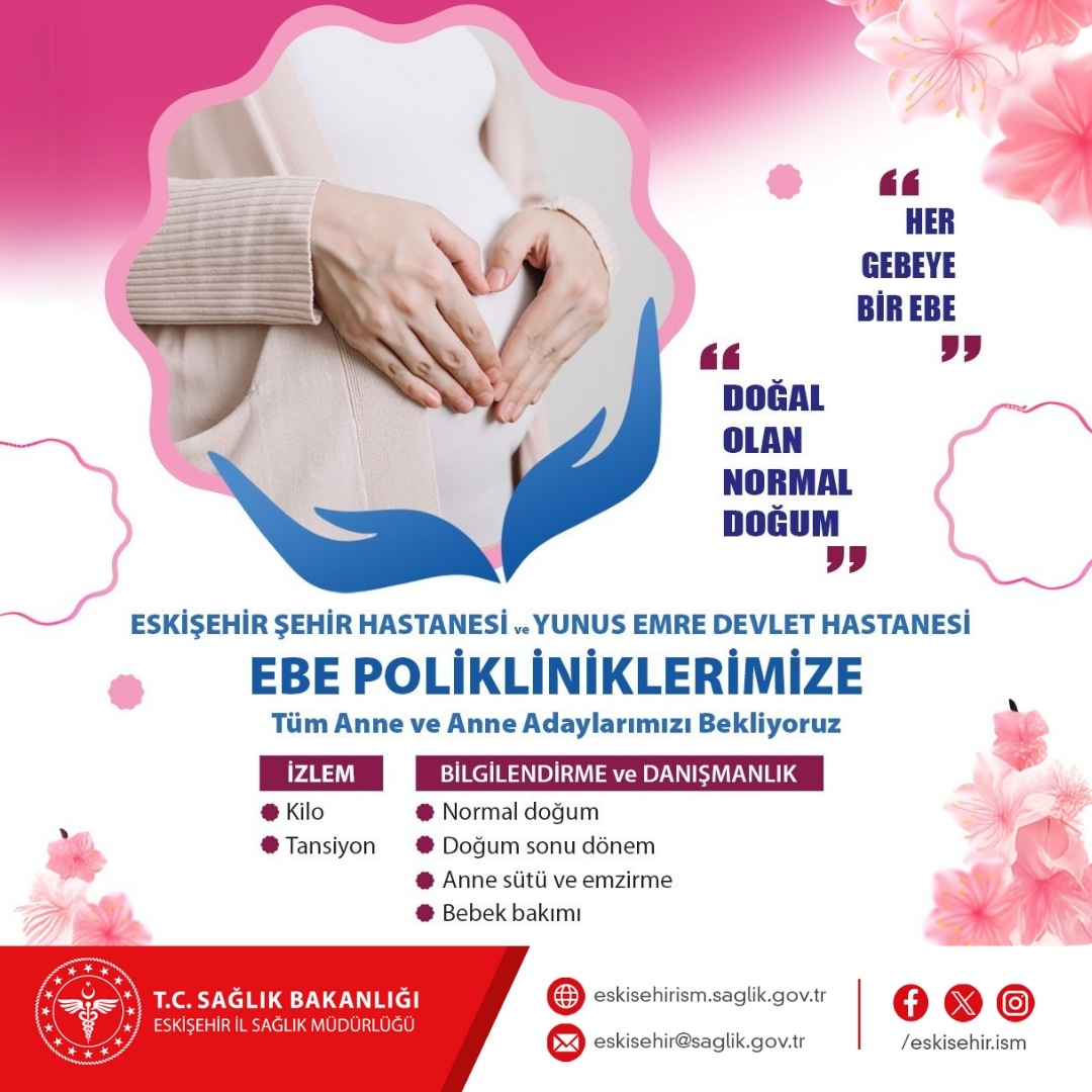 Eskişehir'de Anne ve Bebek Sağlığı İçin Ebe Poliklinikleri Hizmet Vermekte