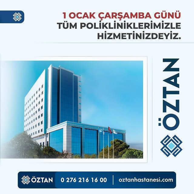 Öztan Hastanesi Tüm Poliklinikleriyle Hasta Kabulüne Başlıyor