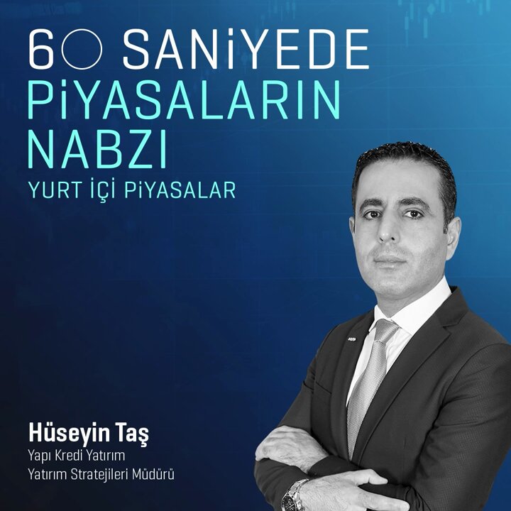 Geçtiğimiz Hafta Yurt İçi Piyasalarda Gelişmeler Yaşandı