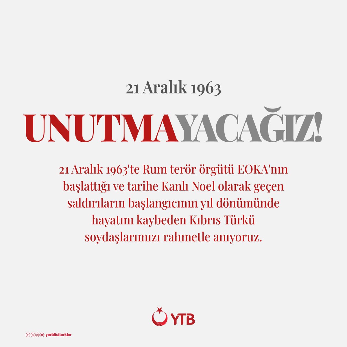 Kıbrıs'taki Zalim Olayların Yıldönümü: Unutmayacağız