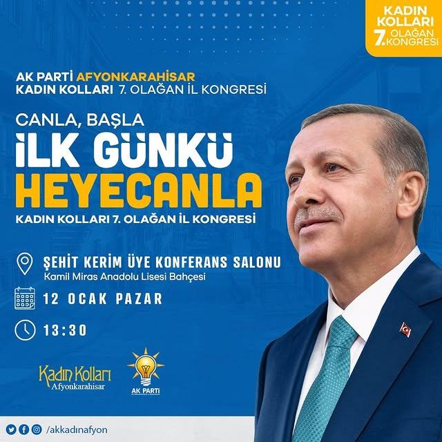 Ak Parti Afyonkarahisar Kadın Kolları 7. Olağan İl Kongresi'ne Tüm Afyonkarahisar Halkını Davet Ediyor