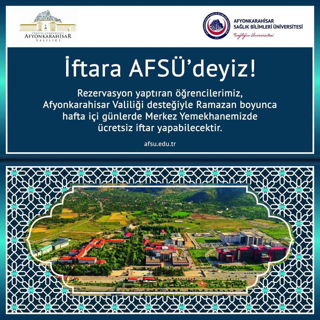 2025 Ramazan Ayı'nda AFSÜ Öğrencilerine Ücretsiz İftar Hizmeti