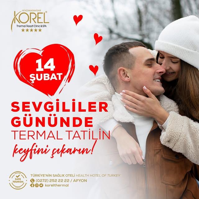 Korel Thermal Resort Clinic & Spa, 14 Şubat Sevgililer Günü'nde özel bir etkinlik düzenliyor