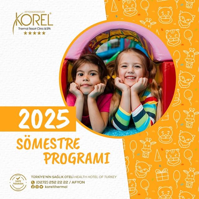 2025 Yılının Sömestri Tatili İçin Önerilen Destinasyon: Korel Thermal Resort