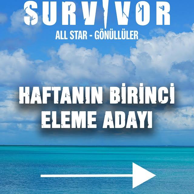 Survivor 2025'de Haftanın İlk Eleme Adayı Belli Oldu