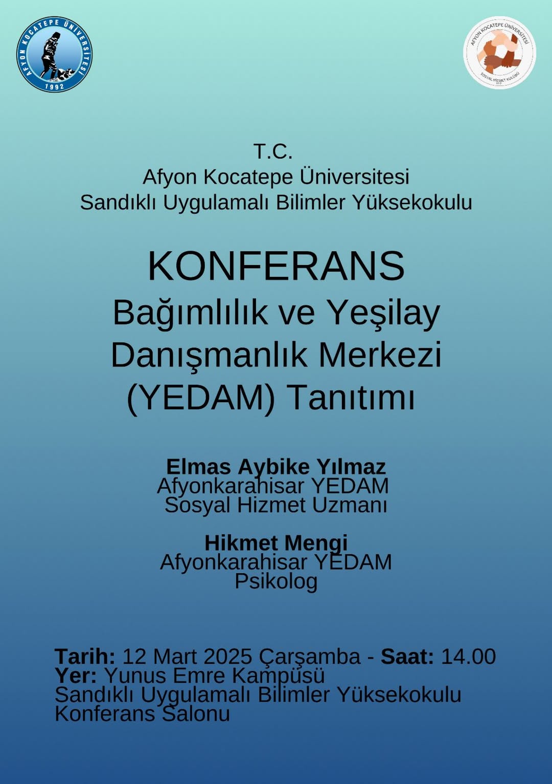 Afyon Kocatepe Üniversitesi'nde Bağımlılık ve Yeşilay Danışmanlık Merkezi (YEDAM) Tanıtımı