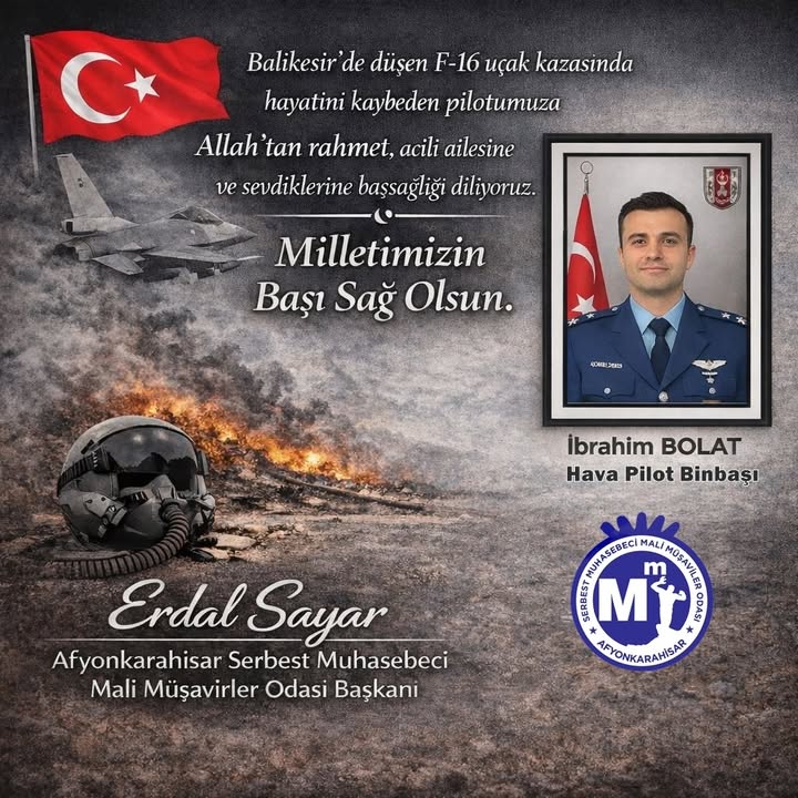 9’uncu Ana Jet Üs Komutanlığı'ndan Şehit Olan Pilot için Oda Başkanı'ndan Başsağlığı Mesajı