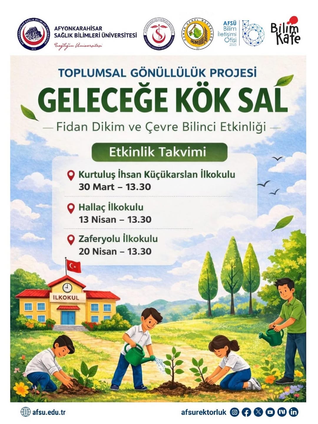 AFSÜ Şuhut SHMYO: Geleceğe Kök Sal (30 Mart-13 Nisan-20 Nisan 2026)