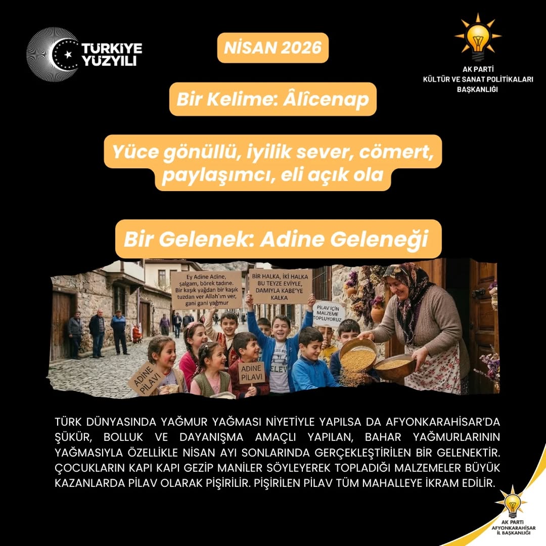 Afyonkarahisar’ın Köklü Kültür Mirasını Yaşatan Adine Geleneği