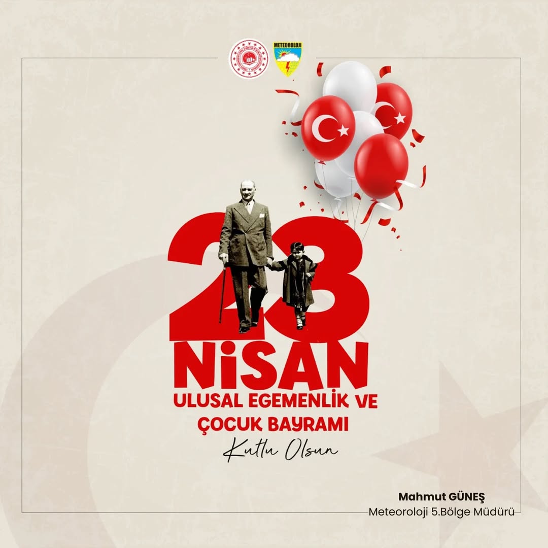 Afyonkarahisar Meteoroloji 5. Bölge Müdürlüğü'nden 23 Nisan Mesajı