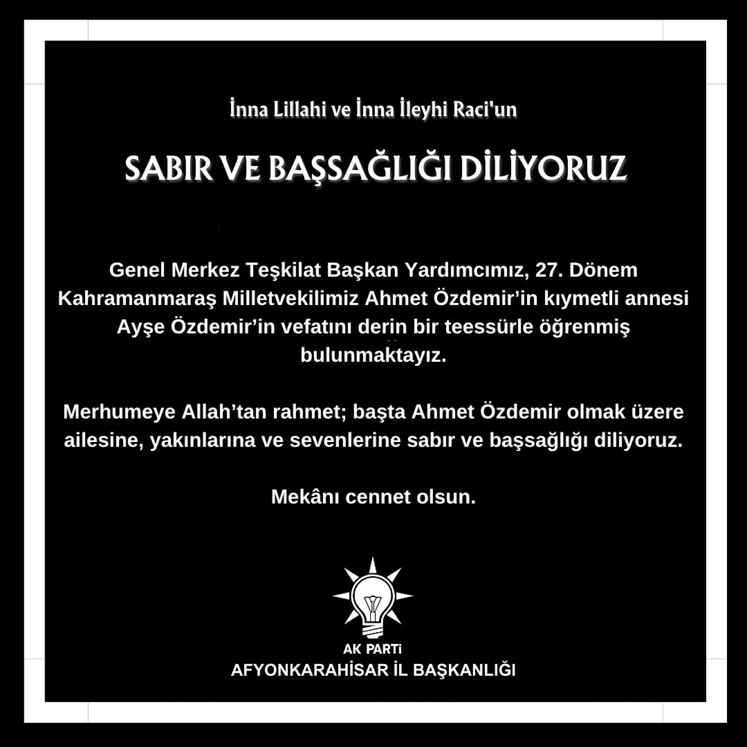AK Parti Afyonkarahisar İl Başkanlığı'ndan Başsağlığı Açıklaması