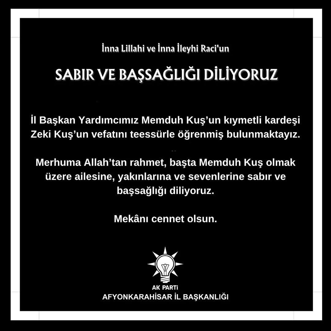 AK Parti Afyonkarahisar İl Başkanlığı'ndan Başsağlığı Mesajı