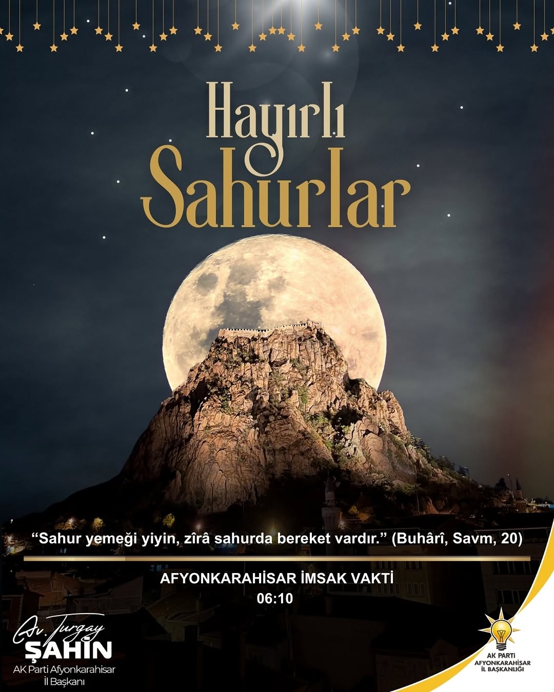 AK Parti Afyonkarahisar İl Başkanlığı Sahur Vurgusu Yaptı