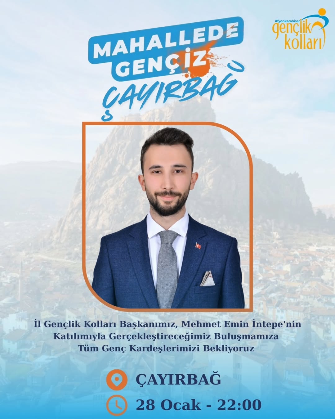 Ak Parti Afyonkarahisar İl Gençlik Kolları Başkanı Mehmet Emin İntepe'nin Katılımıyla Düzenlenecek Buluşma