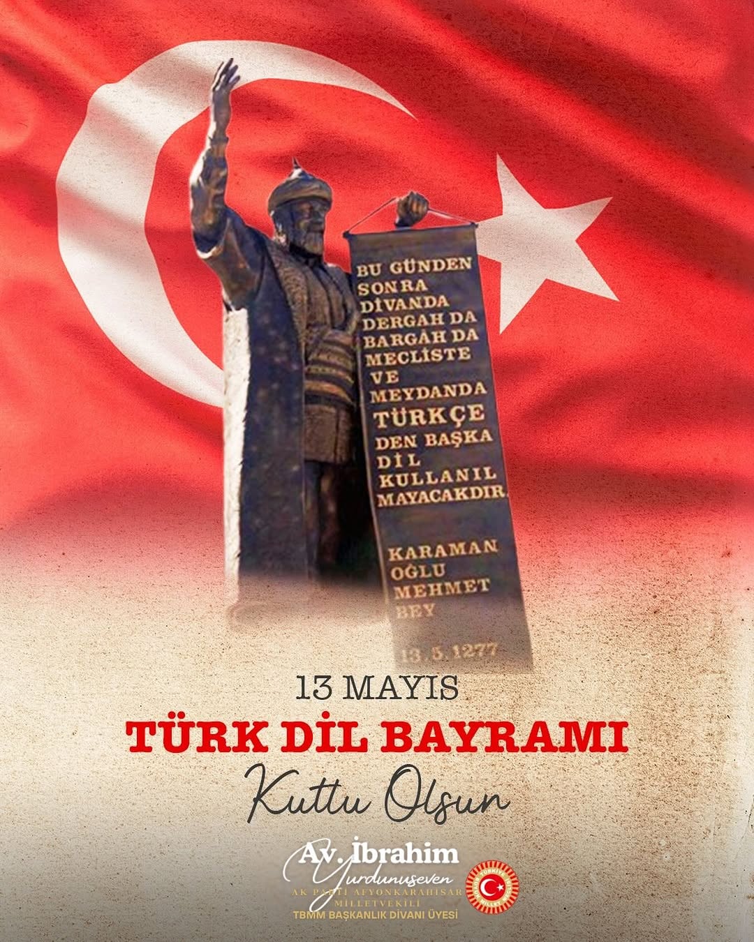 Ak Parti Afyonkarahisar Milletvekili İbrahim Yurdunuseven'den Türk Dil Bayramı Mesajı