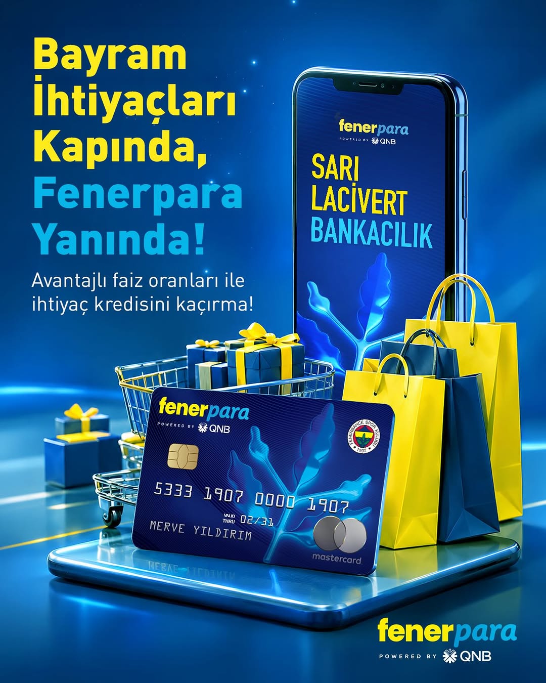 Bayram İhtiyaçları Kapında, Fenerpara Yanında!