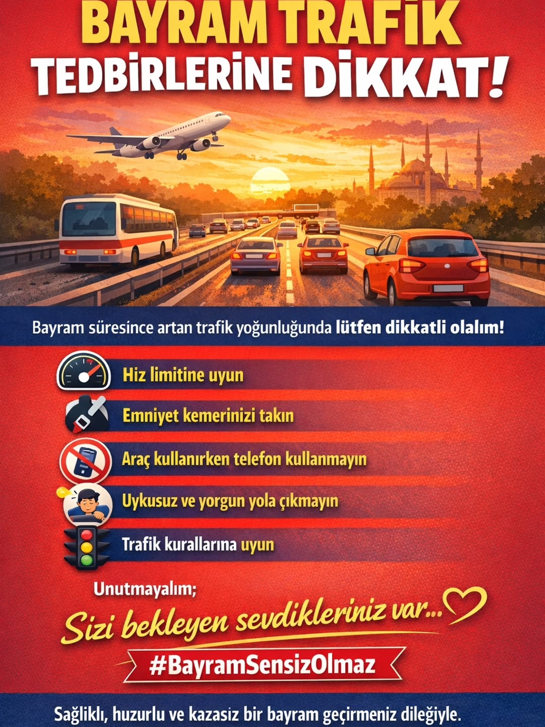 Bayram Trafik Tedbirlerine Dikkat Edin